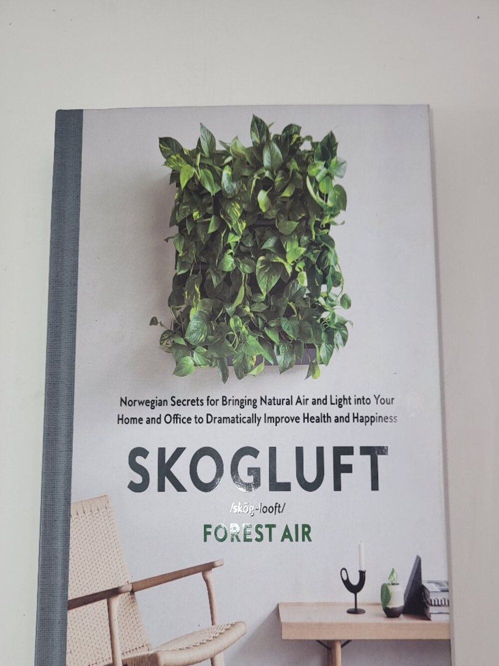 Skogluft Forest Air by Jorn Viumdal – Indoor Plants & Natural Home Wellness Book